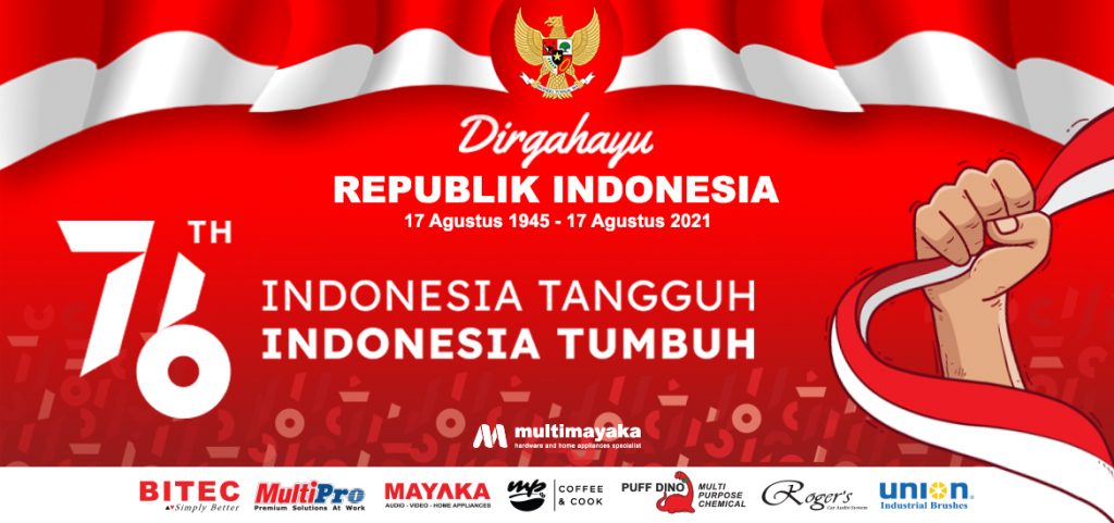 Indonesian-independence-day-76_17-augustus-2021_multimayaka_bitec_multipro_mp-coffee-and-cook_puff-dino_mayaka-elektronik_rogers-car-audio