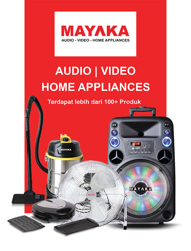 Mayaka Elektronik audio video home appliances kipas angin speaker lampu emergency multi mayaka multimayaka menu product